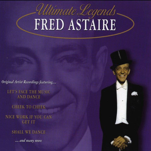 ASTAIRE, FRED - ULTIMATE LEGENDS