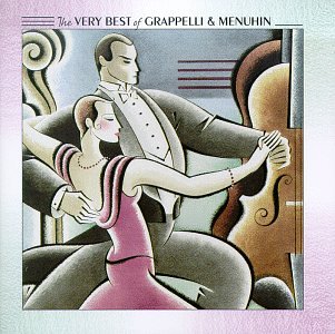 GRAPPELLI & MENUHIN - VERY BEST OF