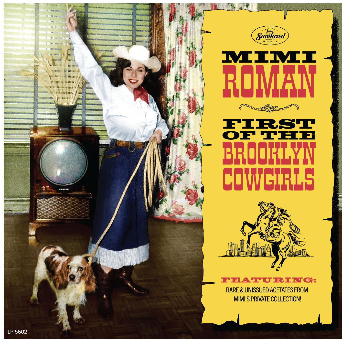 ROMAN, MIMI - FIRST OF THE BROOKLYN COWGIRLS