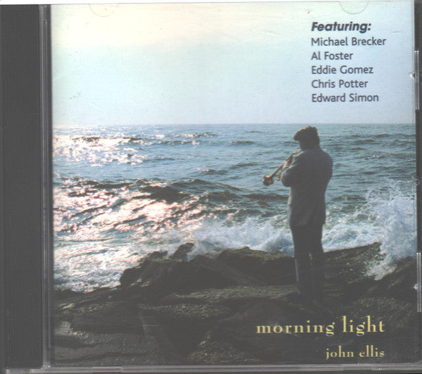 ELLIS, JOHN - MORNING LIGHT
