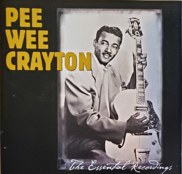 CRAYTON, PEE WEE - ESSENTIAL RECORDINGS