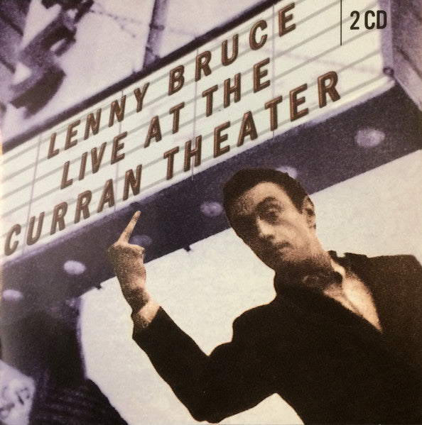 BRUCE, LENNY - LIVE AT THE CURRAN THEATRE 1961