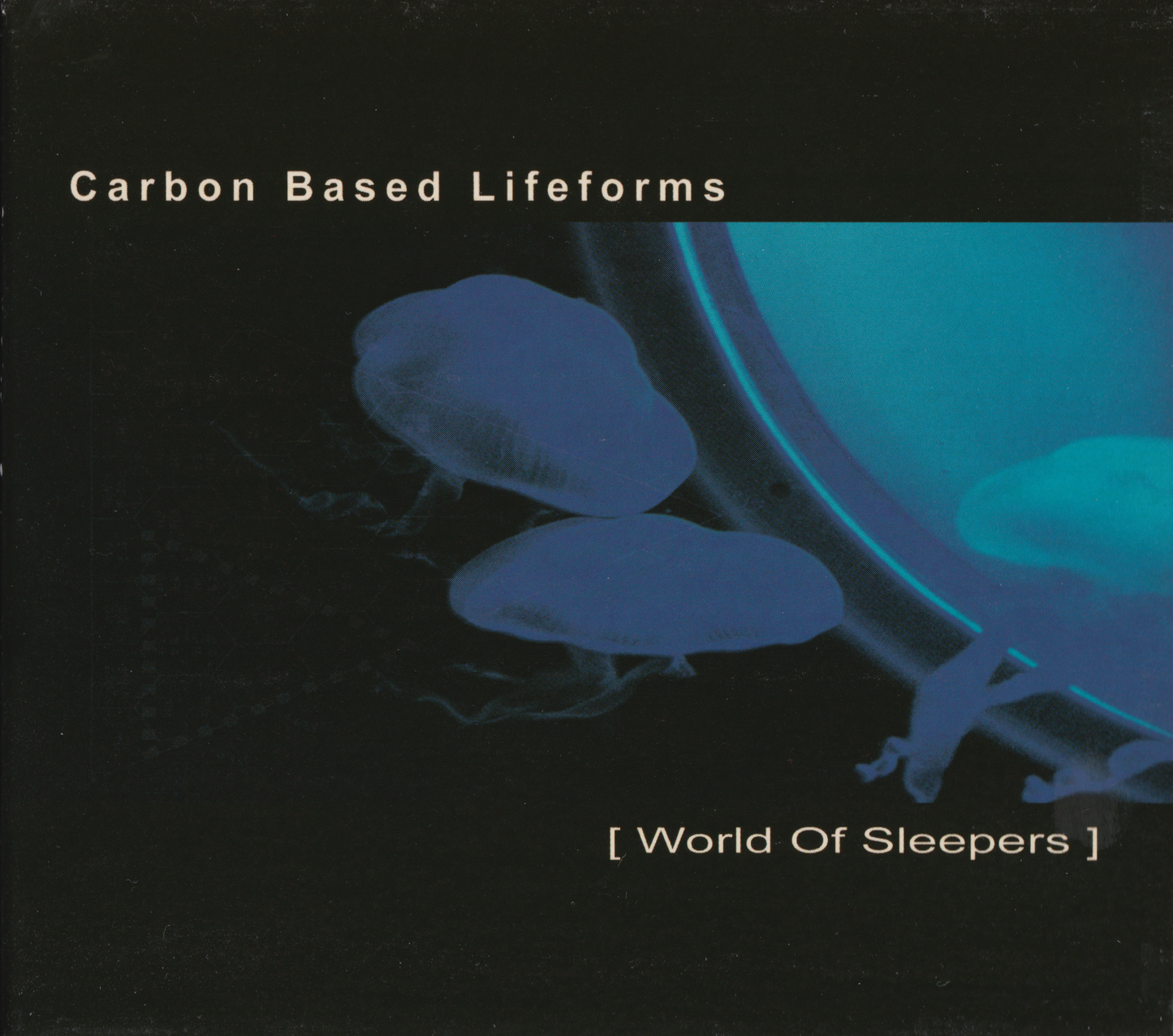 CARBON BASED LIFEFORMS - WORLD OF SLEEPERS