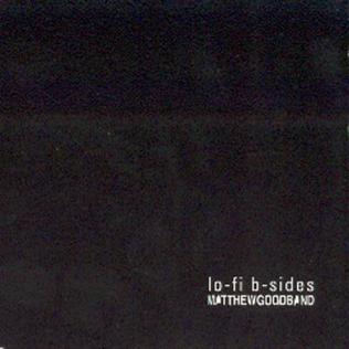 GOOD, MATTHEW BAND - LO-FI: B-SIDES (EP)