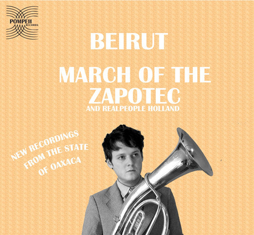 Beirut - March Of The Zapotec (Used LP)