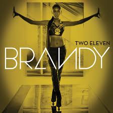 BRANDY - TWO ELEVEN (DLX ED)