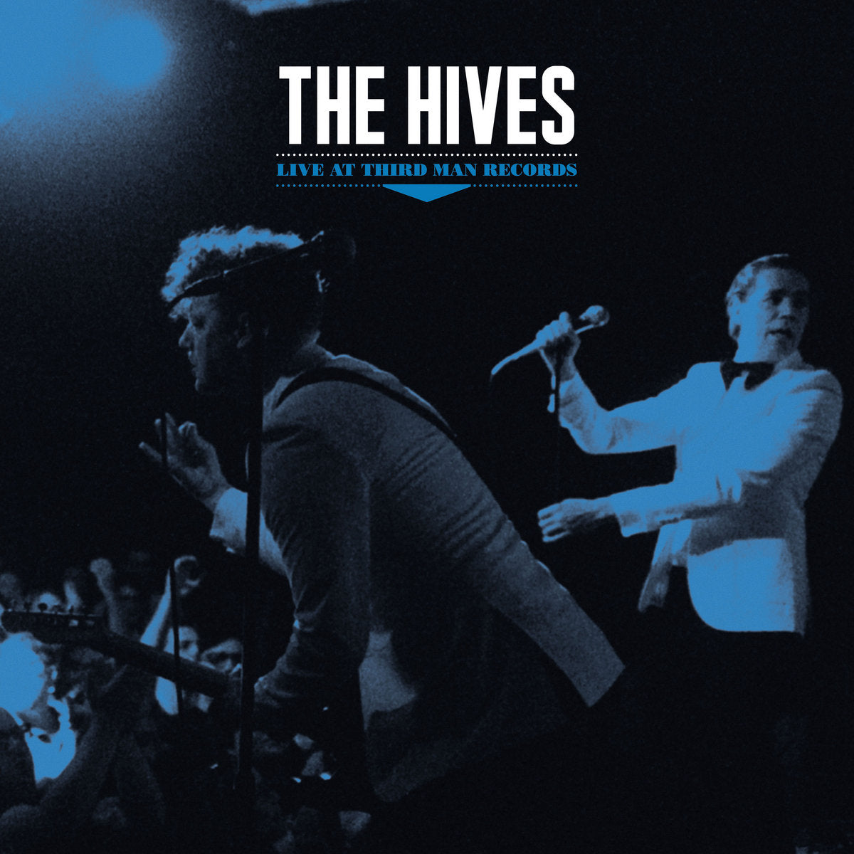 HIVES - LIVE AT THIRD MAN RECORDS