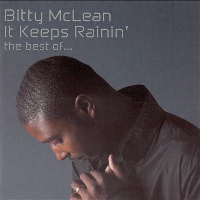 MCLEAN, BITTY - IT KEEPS RAININ': BEST OF