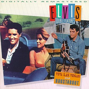 PRESLEY, ELVIS - VIVA LAS VEGAS / ROUSTABOUT