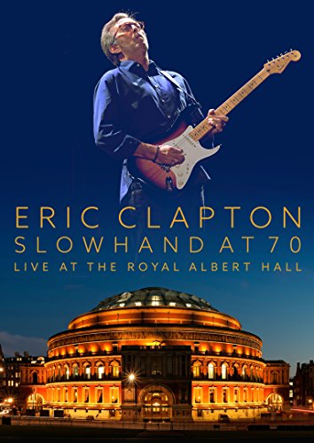 CLAPTON, ERIC - SLOWHAND AT 70: LIVE FROM THE ROYAL ALBERT HALL (DVD+2 CD)