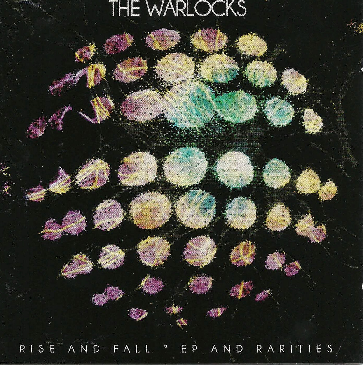 WARLOCKS - RISE & FALL: EP & RARITIES (2CDS)