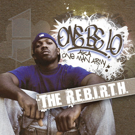 ONE BE LO - R.E.B.I.R.T.H.