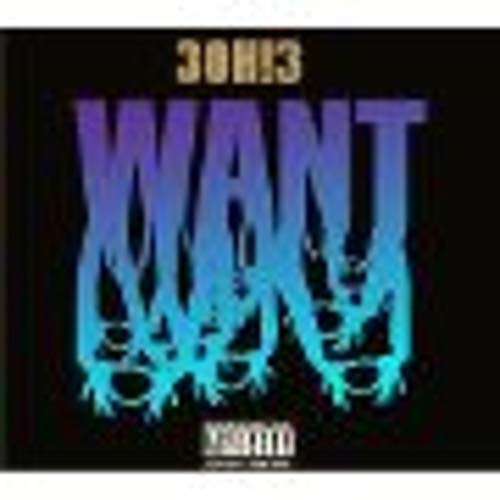 3OH!3 - WANT