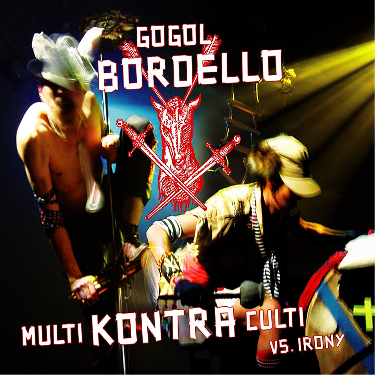 GOGOL BORDELLO - MULTI KONTRA CULTI VS. IRONY