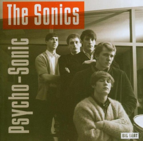 SONICS - PSYCHO-SONIC