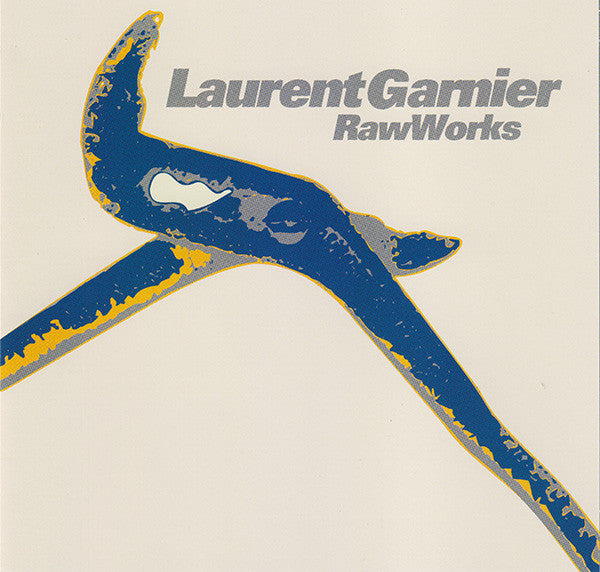GARNIER, LAURENT - RAW WORKS
