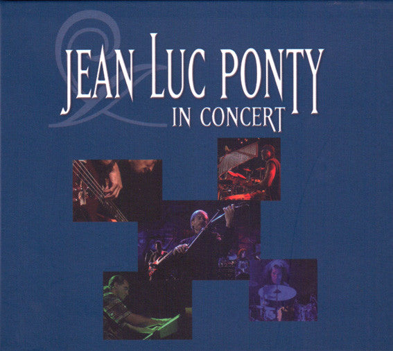 PONTY, JEAN-LUC - IN CONCERT