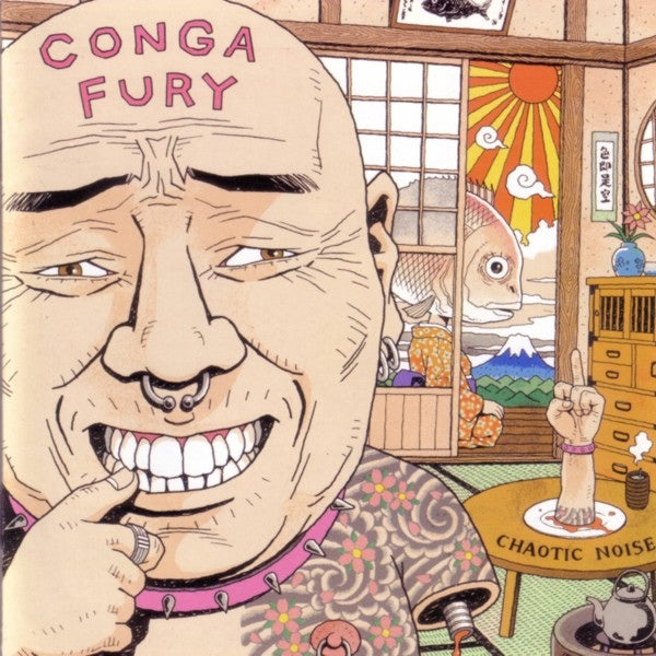 CONGA FURY - CHAOTIC NOISE