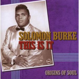 BURKE, SOLOMON - THIS IS IT