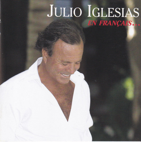 IGLESIAS, JULIO - EN FRANCAIS