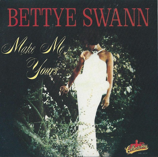 SWANN, BETTYE - MAKE ME YOURS