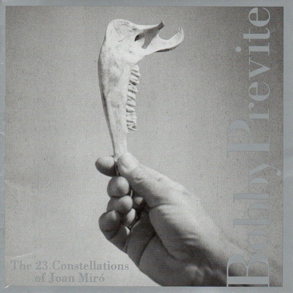 PREVITE, BOBBY - 23 CONSTELLATIONS OF JOAN MIRO