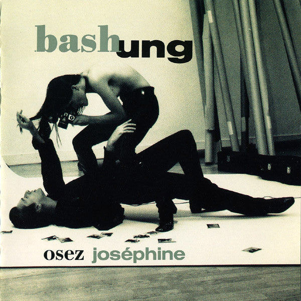 BASHUNG, ALAIN - OSEZ JOSEPHINE
