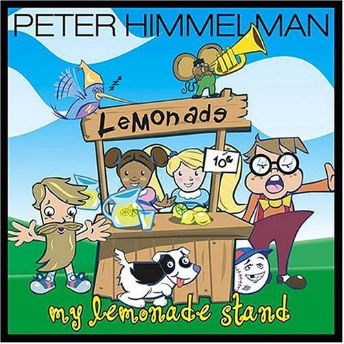 HIMMELMAN, PETER - MY LEMONADE STAND