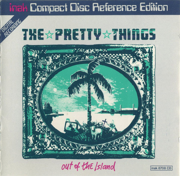 PRETTY THINGS - OUT OF THE ISLAND