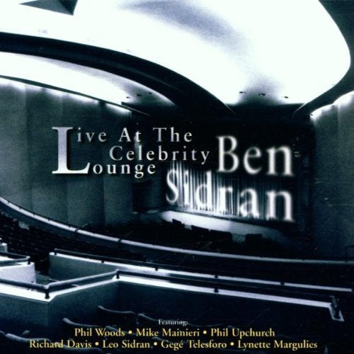 SIDRAN, BEN - LIVE AT THE CELEBRITY LOUNGE