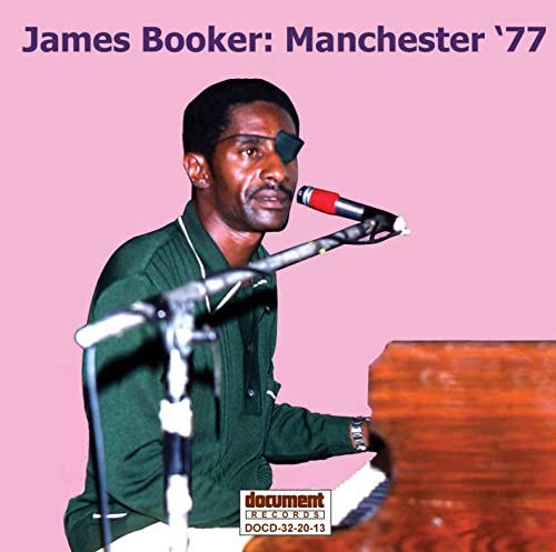 BOOKER, JAMES - MANCHESTER '77 (CD)