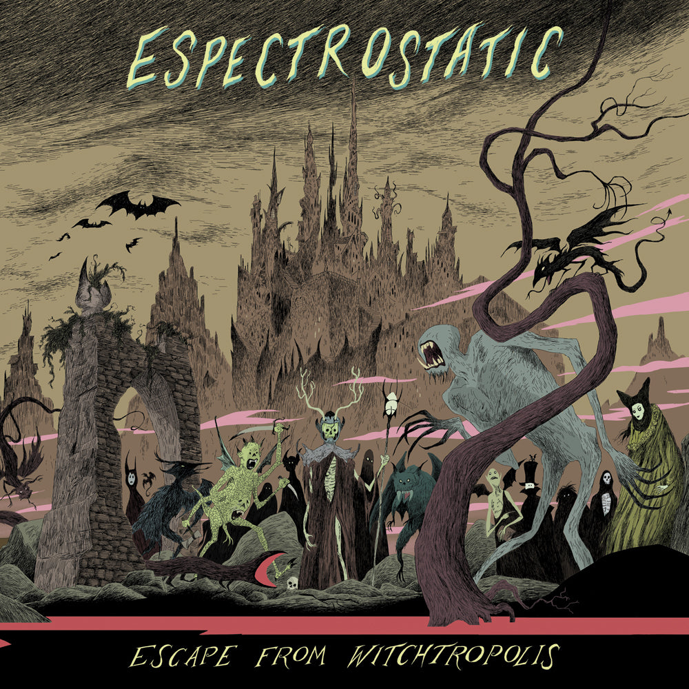 ESPECTROSTATIC - ESCAPE FROM WITCHTROPOLIS