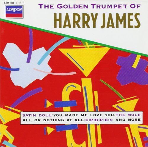 JAMES, HARRY - GOLDEN TRUMPET OF