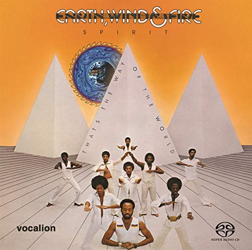 EARTH, WIND & FIRE - SPIRIT & THAT'S THE WAY OF THE WORLD