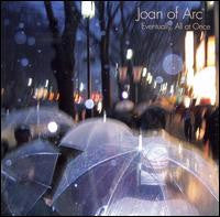 JOAN OF ARC - EVENTUALLY, ALL AT ONCE