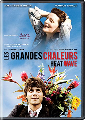 LES GRANDES CHALEURS (HEAT WAVE)