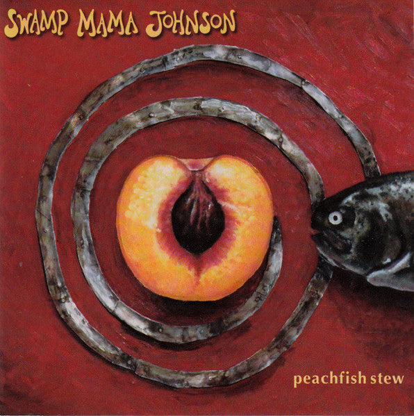 JOHNSON, SWAMP MAMA - PEACHFISH STEW