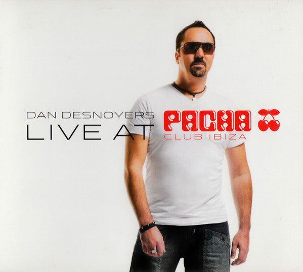 DESNOYERS, DANIEL - LIVE AT PACHA CLUB IBIZA