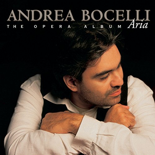BOCELLI, ANDREA - ARIA THE OPERA ALBUM