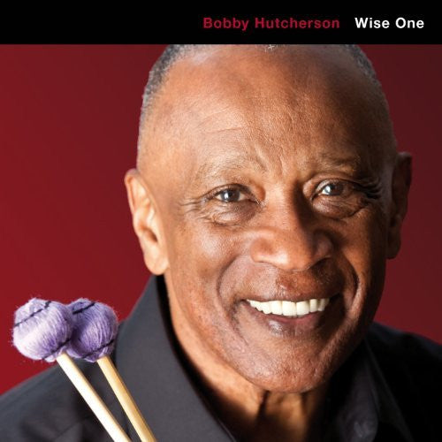 HUTCHERSON, BOBBY - WISE ONE