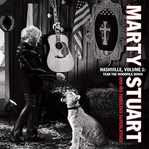MARTY STUART & HIS FABULOUS SUPERLATIVES - NASHVILLE,VOL 1:TEAR THE WOODPILE DOWN (CD)