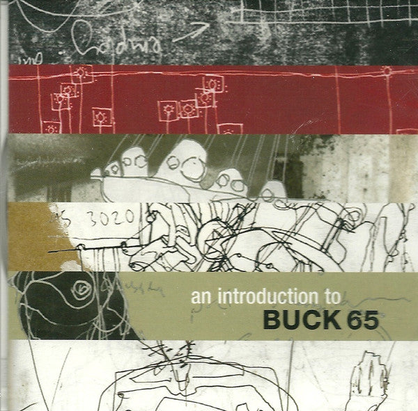 BUCK 65 - AN INTRODUCTION TO BUCK 65