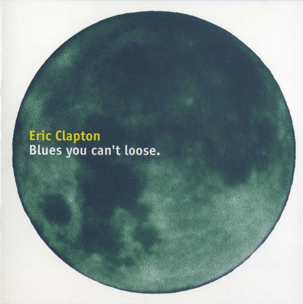CLAPTON, ERIC - BLUES YOU CAN'T LOSE