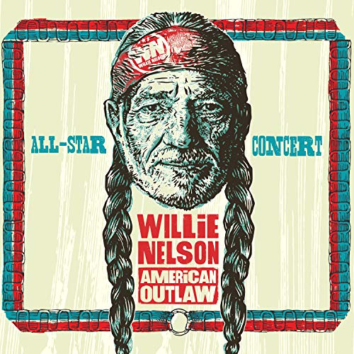 VARIOUS - WILLIE NELSON AMERICAN OUTLAW: ALL-STAR
