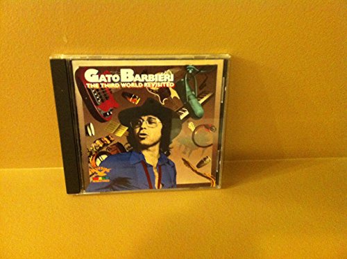 BARBIERI, GATO - THIRD WORLD REVISITED