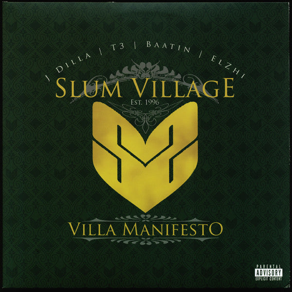 SLUM VILLAGE - VILLA MANIFESTO