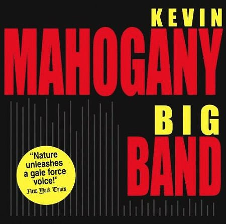 MAHOGANY, KEVIN - BIG BAND