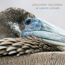 RICHARD, ZACHARY - GRAND GOSIER