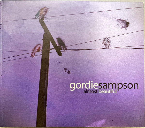 SAMPSON, GORDIE - ALMOST BEAUTIFUL
