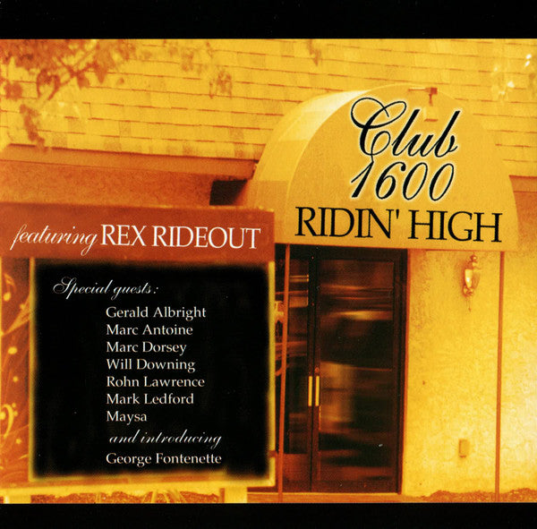 CLUB 1600 - RIDIN' HIGH